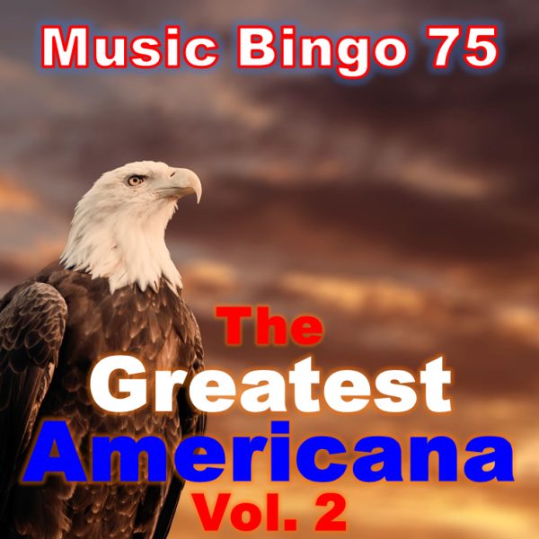 The Greatest Americana Vol 2 - Music Bingo 75